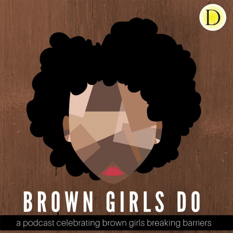 Podcast Cover for Brown Girls Do